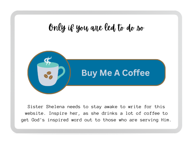 Buy Sister Shelena a Cup of Coffee